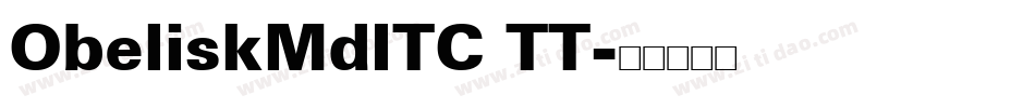 ObeliskMdITC TT字体转换